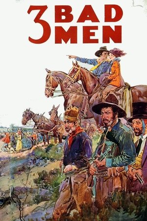 Watch Free 3 Bad Men (1926)