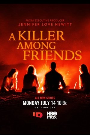 Watch Free A Killer Among Friends (2025)