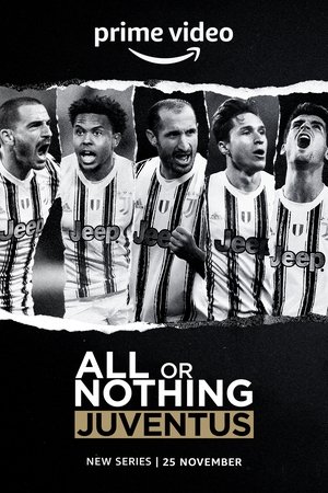 Watch Free All or Nothing Juventus (2021)