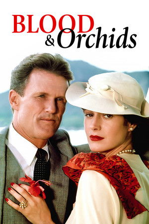 Watch Full Movie: Blood & Orchids (1986)
