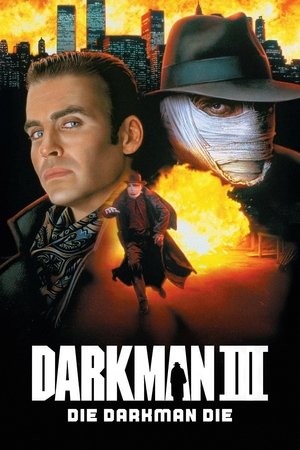 Watch Free Darkman III: Die Darkman Die (1996)