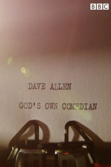 Watch Free Dave Allen Gods Own Comedian (2013)