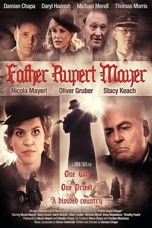 Watch Free Father Rupert Mayer (2014)
