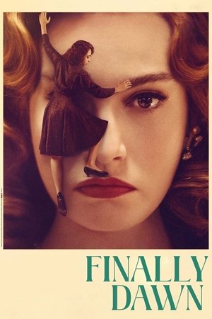 Watch Free Finally Dawn (2023)
