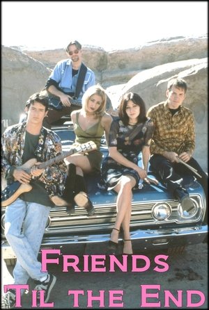 Watch Free Friends Til the End (1997)
