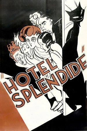 Watch Free Hotel Splendide (1932)
