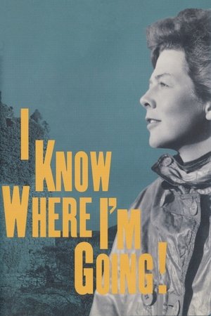 Watch Free I Know Where Im Going! (1945)