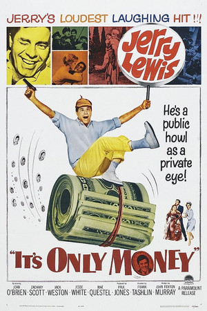 Watch Free Its Only Money (1962)