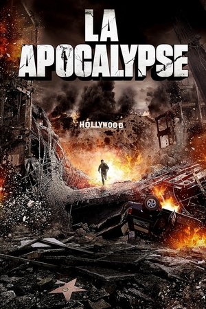 Watch Free LA Apocalypse (2014)