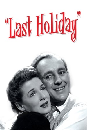 Watch Free Last Holiday (1950)