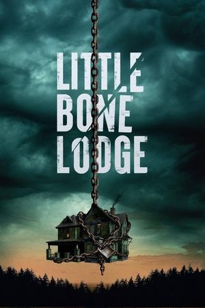 Watch Free Little Bone Lodge (2023)