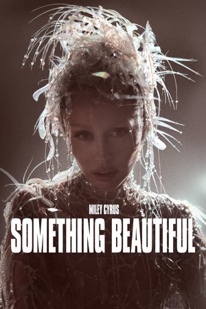 Watch Free Something Beautiful (2025)