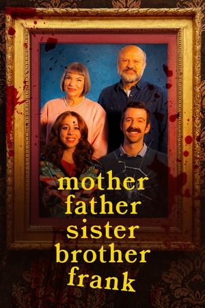 Watch Free Mother Father Sister Brother Frank (2024)