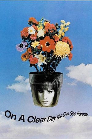 Watch Free On a Clear Day You Can See Forever (1970)