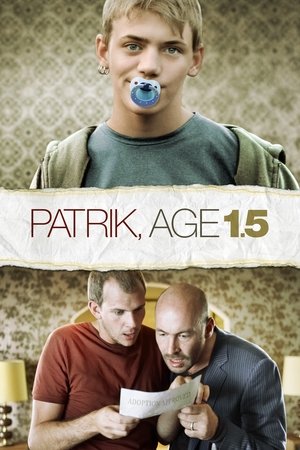 Watch Free Patrik, Age 1 5 (2008)
