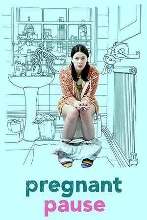Watch Free Pregnant Pause (2016)
