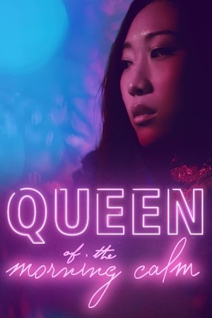 Watch Free Queen of the Morning Calm (2019)
