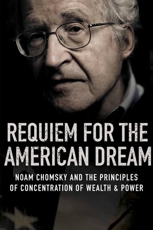 Watch Free Requiem for the American Dream (2015)