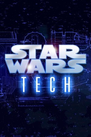 Watch Free Star Wars Tech (2007)