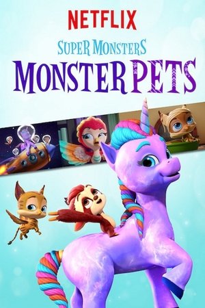 Watch Free Super Monsters Monster Pets (2019–)
