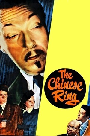 Watch Free The Chinese Ring (1947)