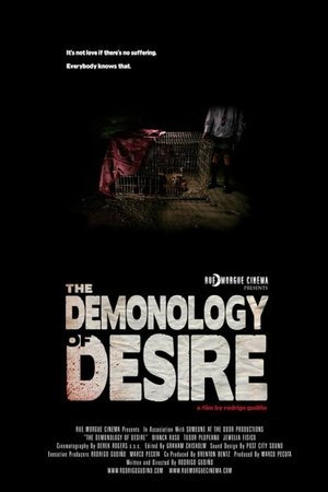 Watch Free The Demonology of Desire (2007)