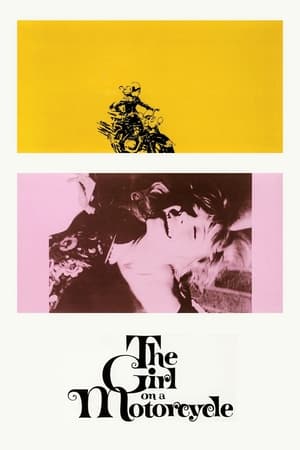 Watch Free The Girl on a Motorcycle (1968)