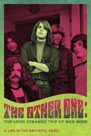 Watch Free The Other One: The Long, Strange Trip of Bob Weir (2014)