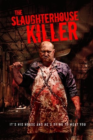Watch Free The Slaughterhouse Killer (2020)