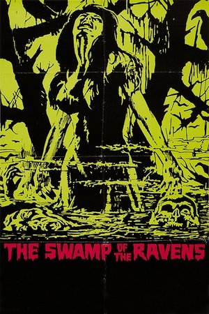 Watch Free The Swamp of the Ravens (1974)