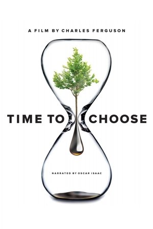 Watch Free Time to Choose (2015)