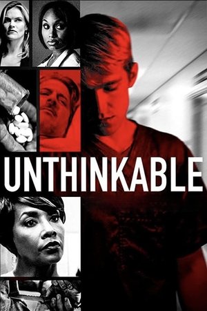 Watch Free Unthinkable (2018)