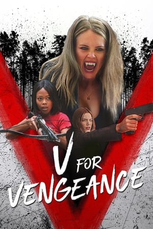 Watch Free V for Vengeance (2022)