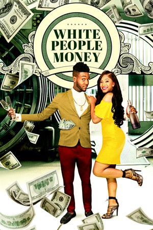 Watch Free White People Money (2020)
