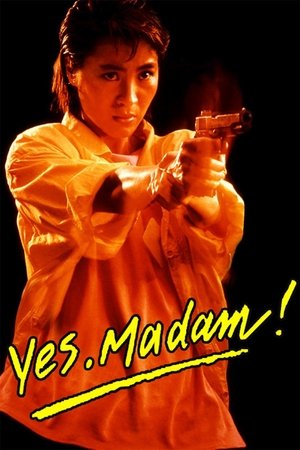 Watch Free Yes, Madam! (1985)
