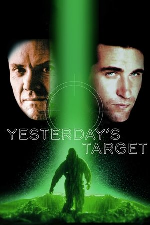 Watch Free Yesterdays Target (1996)