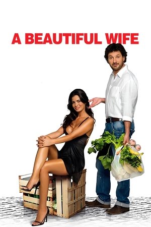 Watch Free A Beautiful Wife (2007)