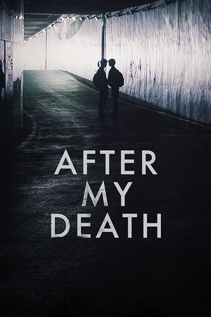 Watch Free After My Death (2017)