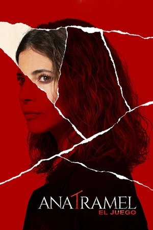 Watch Free Ana Tramel El juego (2021)