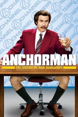 Watch Free Anchorman: The Legend of Ron Burgundy (2004)