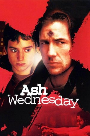 Watch Free Ash Wednesday (2002)