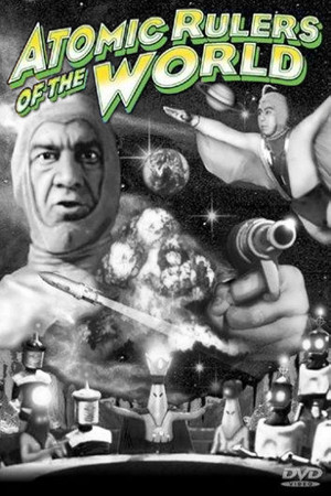 Watch Free Atomic Rulers (1965)