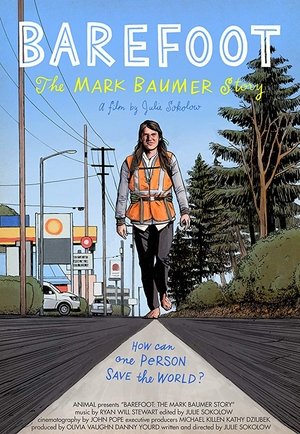 Watch Free Barefoot: The Mark Baumer Story (2019)