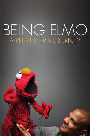 Watch Free Being Elmo: A Puppeteers Journey (2011)