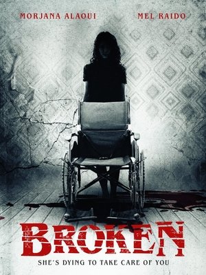 Watch Free Broken (2016)