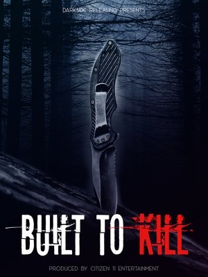 Watch Free Built to Kill (2020)