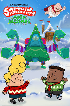Watch Free Captain Underpants Mega Blissmas (2020)