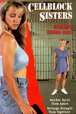 Watch Free Cellblock Sisters Banished Behind Bars (1995)