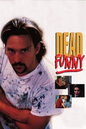 Watch Free Dead Funny (1994)