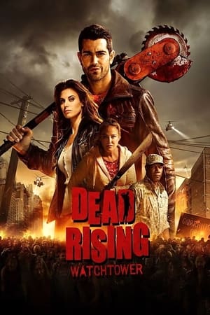 Watch Free Dead Rising: Watchtower (2015)